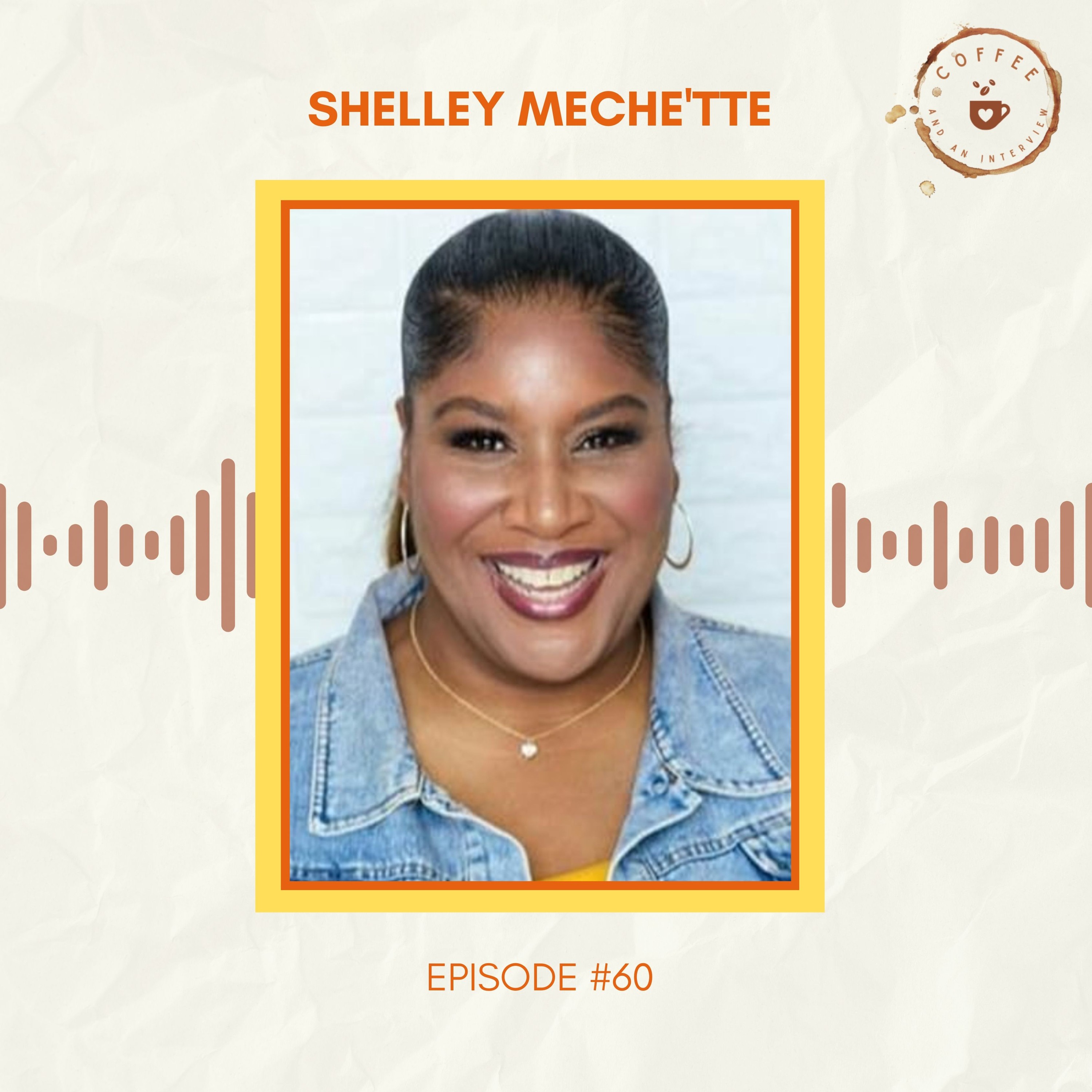 60. Shelley Meche'tte on 5 Keys for Unlocking Life Success - Women's Empowerment Summit Part 5 episode artwork