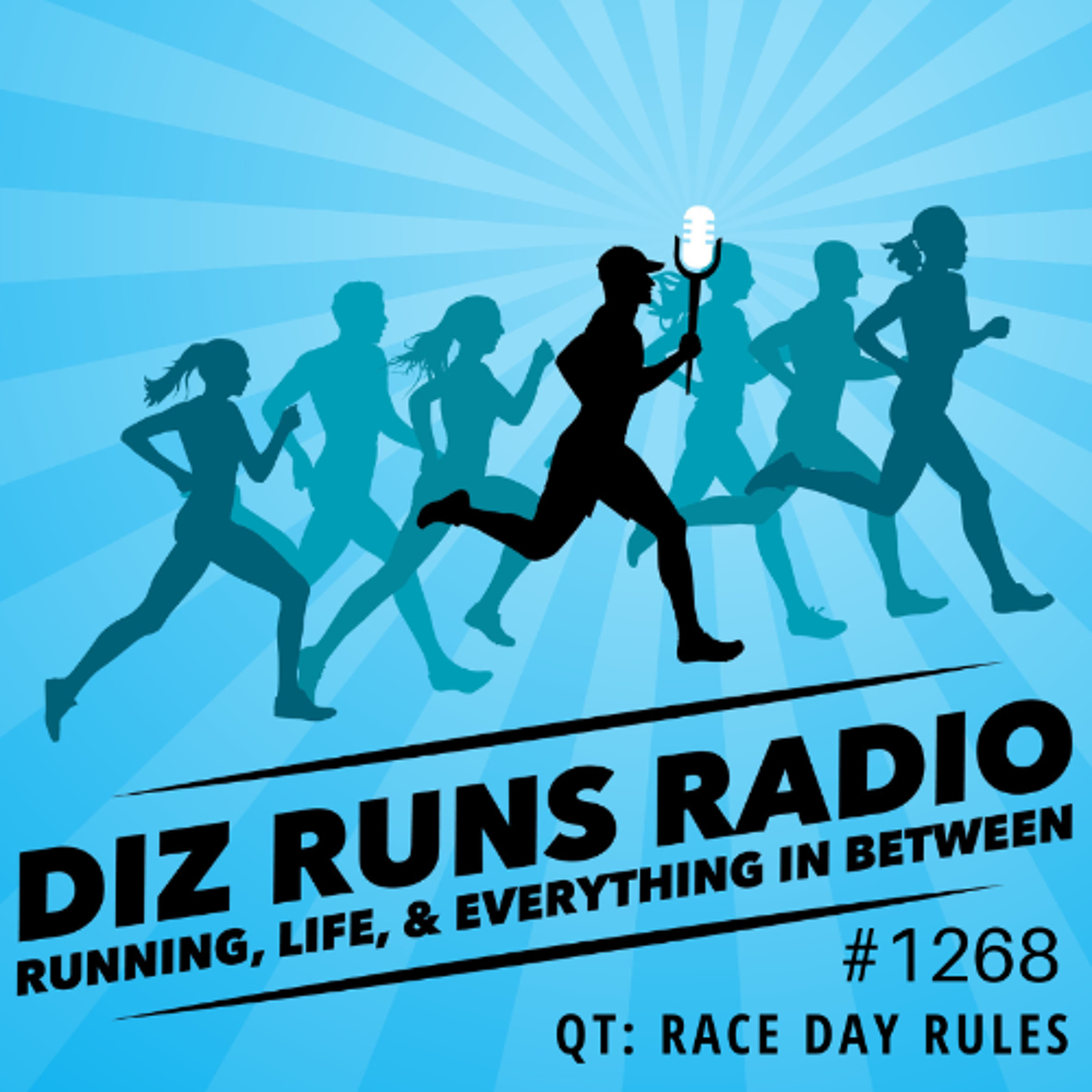 Diz Runs Radio: Running, Life, & Everything In Between