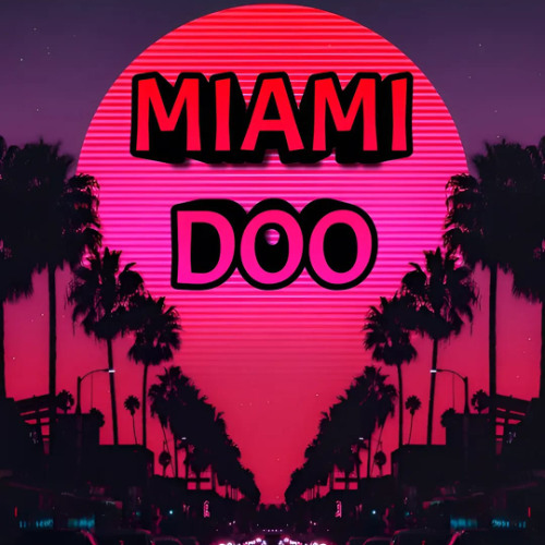 WTFusik - Miami Doo [Chill Riddim Dubstep]