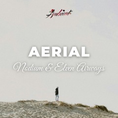 Nodium & Elven Airways - Aerial