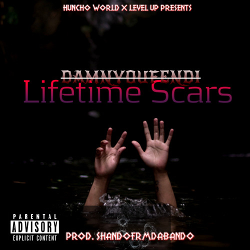 Lifetime Scars Prod Shandofrmdabando