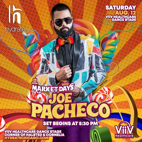 Market Days - Joe Pacheco - 2023 Live Set @ The Viiv Healthcare Dance Stage