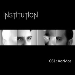 Institution 061: AorMos