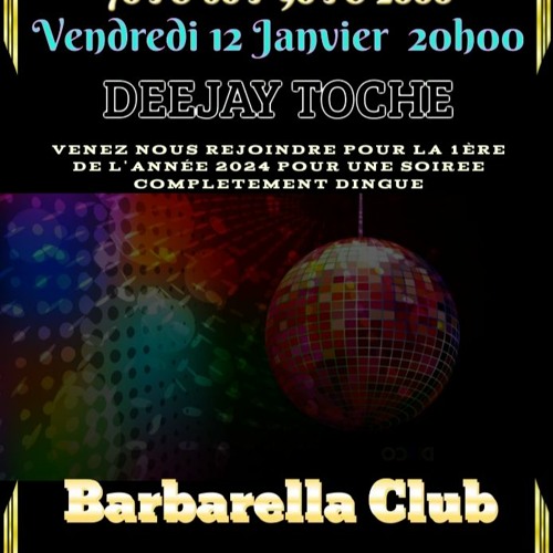 BARBARELLA VENDREDI 12 JANVIER 2024 PARTIE 01