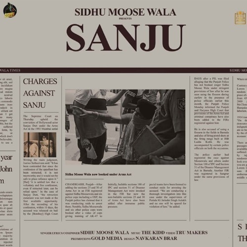 Sanju Ft. The Kidd- Sidhu moosewala