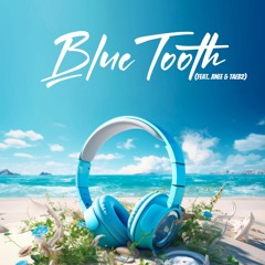 Bluetooth (feat. Jinee & Taeb2)