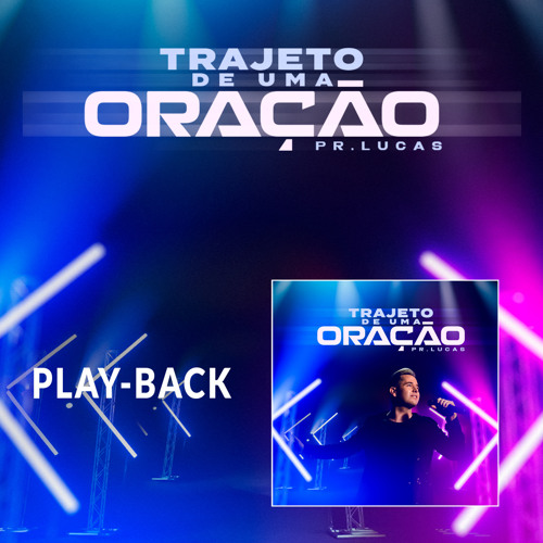 Trajeto de Uma Oração (Playback)
