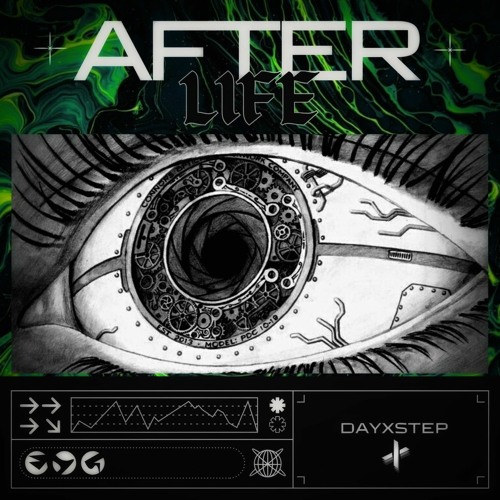 Dayxstep - After Life