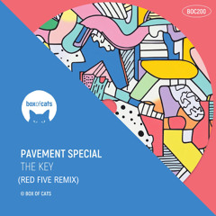 The Key - Pavement Special (Red Five Remix)