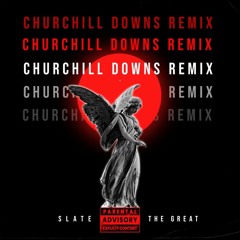 Churchill Downs Remix