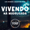 Vivendo na Madrugada artwork