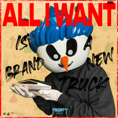 All I Want Is a Brand New Truck