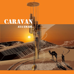 Caravan (feat. shahram khahatbari & Arash Salehi)
