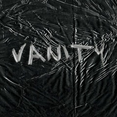 vanity - trancie & lil chooz