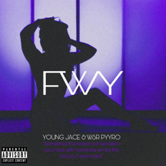 Jace & Dimitriii - FWY