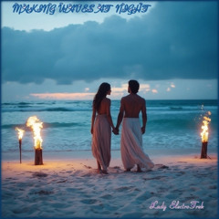 Making Waves At Night