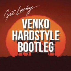 Daft Punk - Get Lucky (Venko Bootleg) (Hardstyle)