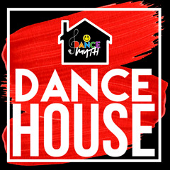 DANCE HOUSE