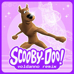 WHAT'S NEW SCOOBY DOO (VOLDANNO REMIX)