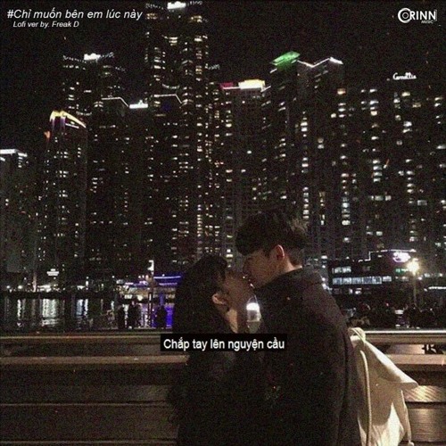Chỉ Muốn Bên Em Lúc Này (Lofi Ver.) - Huy Vạc