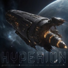 HYPERION | Deep Space Ambient Drum And Bass Track