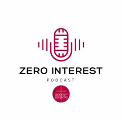 Zero Interest Season 2 Ep. 1 - 'Grace not Guilt'