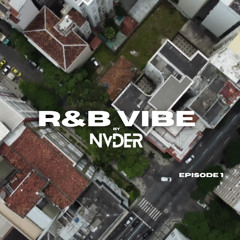 R&B VIBE #1 by Nvder 2025 | Brent Faiyaz, Teyana Taylor, Bryson Tiller, Giveon...