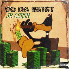 jb gersh  - DO DA MOST.mp3