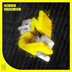 THE R.Y.E - Stompin' Beat