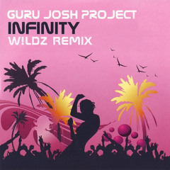 Guru Josh Project - Infinity (W!ldz Remix)