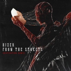 Rizer - From The Streets (Distinction Remix)