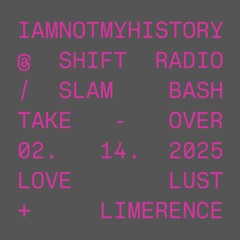 @ SHIFT RADIO (02.14.2025)