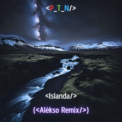 Pinguini Tattici Nucleari - Islanda (Alèkso Remix) [Chill-House] [FREE DOWNLOAD]