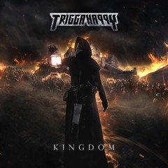 TRIGGA HAPPY - KINGDOM