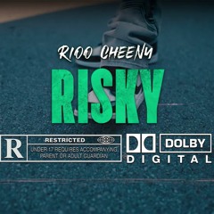 Rioo Cheeny - Risky (Official Music Video)