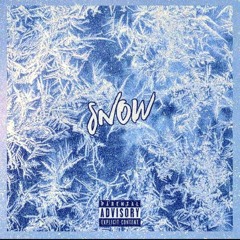 SNOW! (Feat. & Prod. By Sixtn4x)