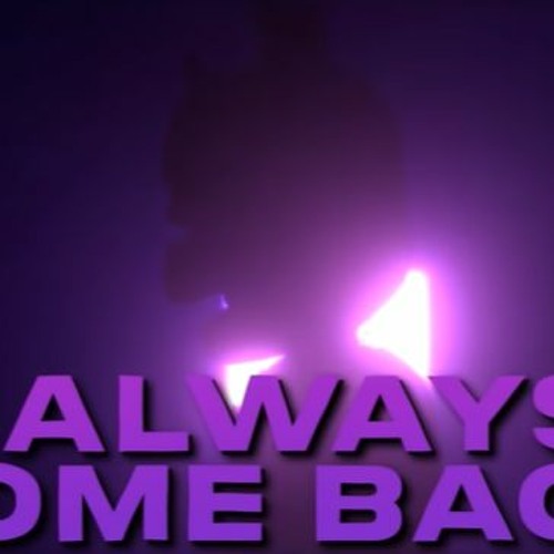Five Nights At Freddy's [FNaF] SB Song  Always Come Back - NateWantsToBattle