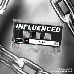 Influenced Podcast 061 - CLEFT