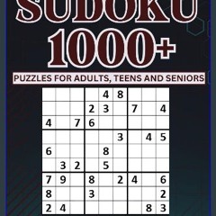 [Ebook] ✨ Sudoku Puzzle Book for Adults, Teens and Seniors: 1000+ Sudoku Puzzles from Easy to Extr