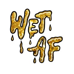 WETAF (it would be weird if you weren’t)