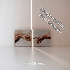 Transformation New Creation