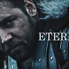 Gladiator Edit / Eternity