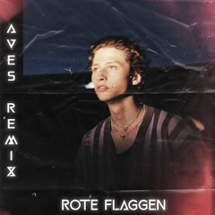 Berq - Rote Flaggen (Aves Remix)