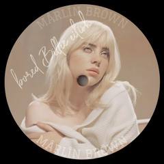 Bored - Billie Eilish (MARLIN BROWN Remix)