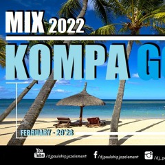 Dj Paulo - Kompa Gouyad (February 2022) - 29'28