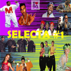 Selecta I Love 90s (Part 1)