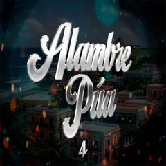 ALAMBRE PúA  [Agus Lagos DJ Edit]