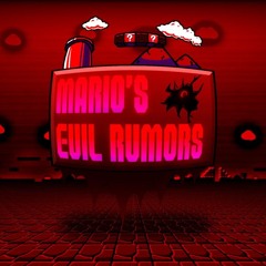 Mario's Evil Rumours