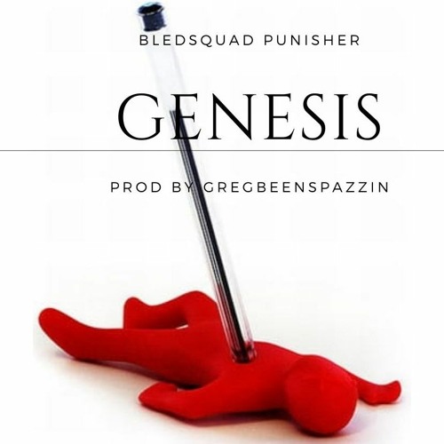 G=N=SIS FRèRE.R BLEDSQUAD Prod By GregBeenSpazzin