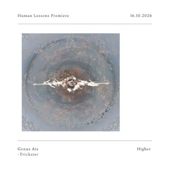 HL Premiere: Genus Aix - Trickster [Higher]
